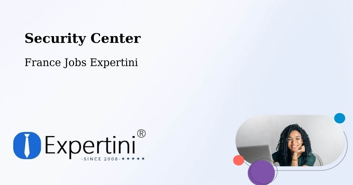 Security & Compliance – La Verrie - France Jobs Expertini